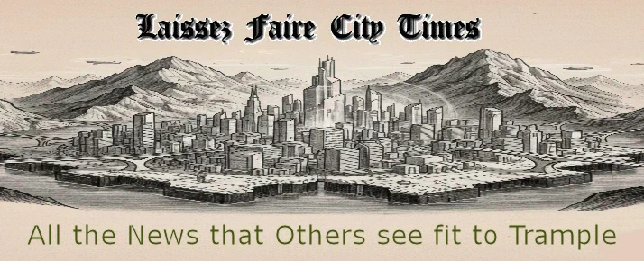 Laissez-Faire-City-Times
